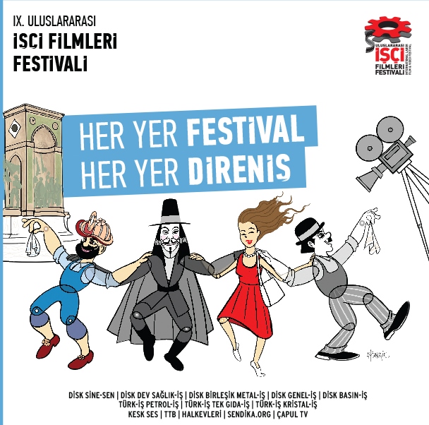Her Yer Festival Her Yer Direniş  İşçi Filmleri Festivali Haziran Direnişi’ni Selamlıyor