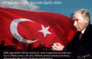 30 Ağustos Zafer Bayramı Kutlu Olsun