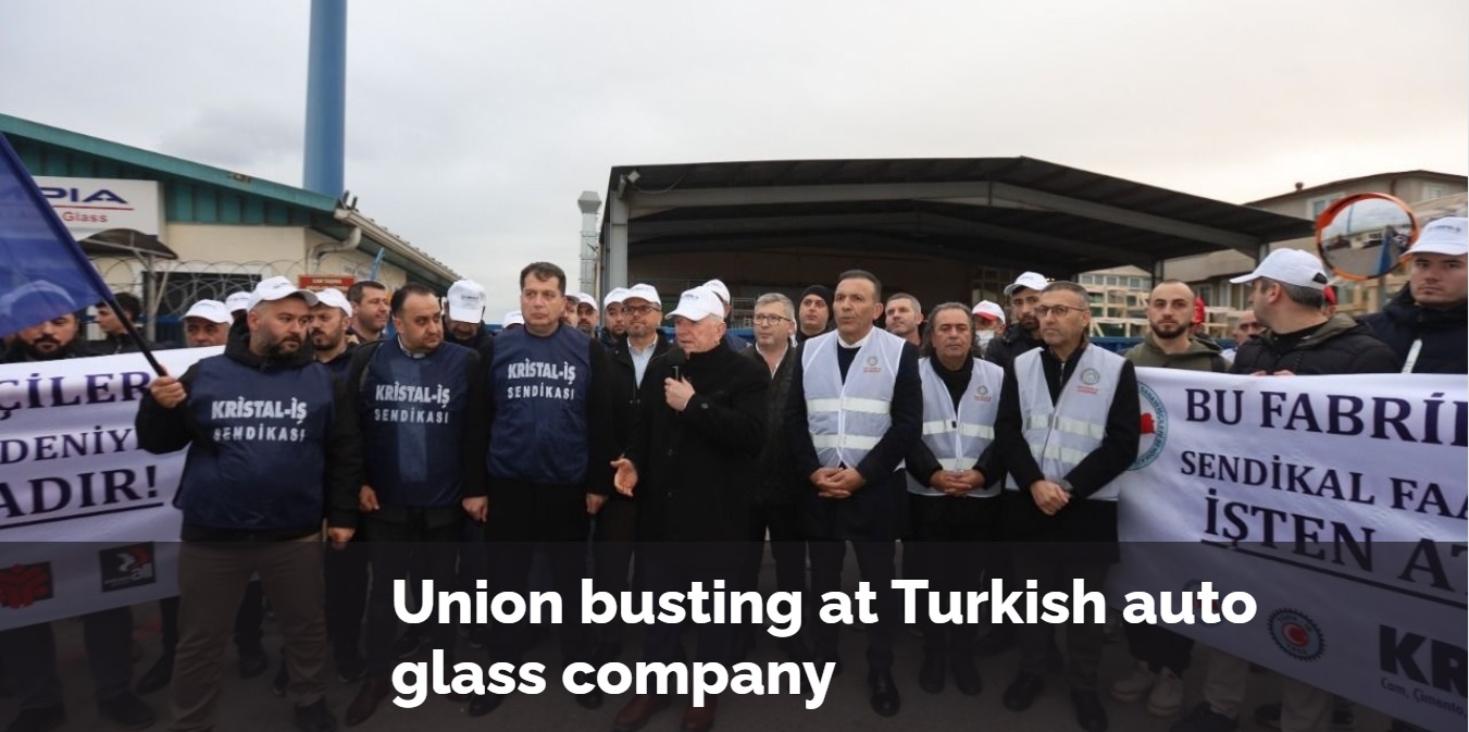 Küresel Sanayi İşçileri Sendikası’ndan Olimpia Oto Cam İşçileriyle Dayanışma Çağrısı
